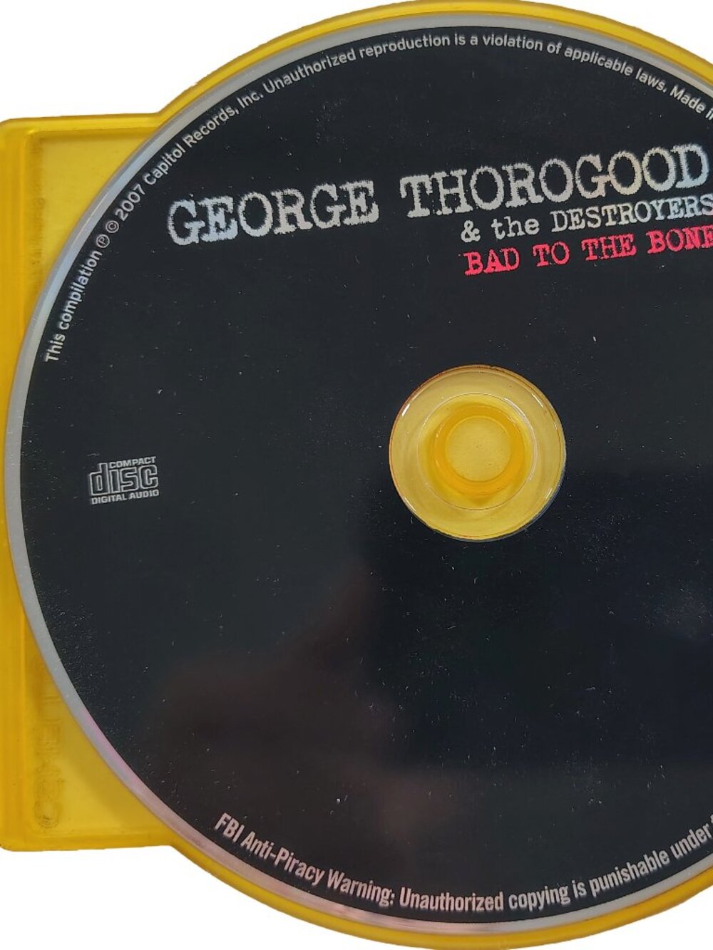 (1982) George Thorogood & The Destroyers - Bad To The Bone Music CD